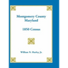 Montgomery County, Maryland 1850 Census