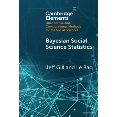 Bayesian Social Science Statistics