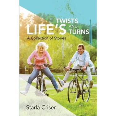 Life's Twists and Turns: A Collection of Stories
