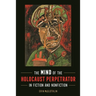 Mind of the Holocaust Perpetrator in Fiction and Nonfiction