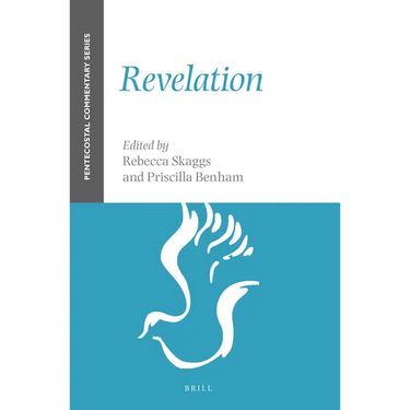 Revelation: A Pentecostal Commentary