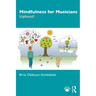 Mindfulness for Musicians: Upbeat!