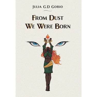 From Dust We Were Born
