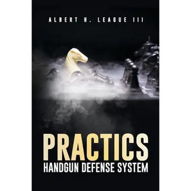 Practics: Handgun Defense System