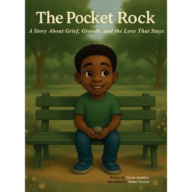 The Pocket Rock: A story about Grief, Growth and the Love that stays