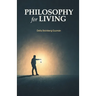 Philosophy for Living