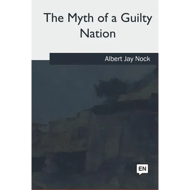 The Myth of a Guilty Nation