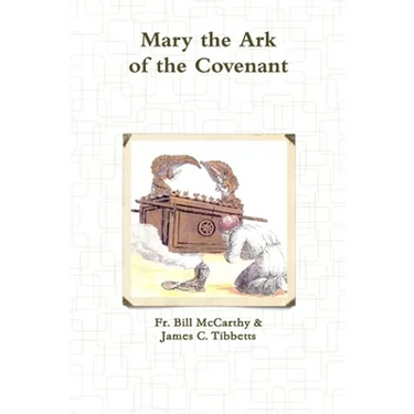 Mary the Ark of the Covenant