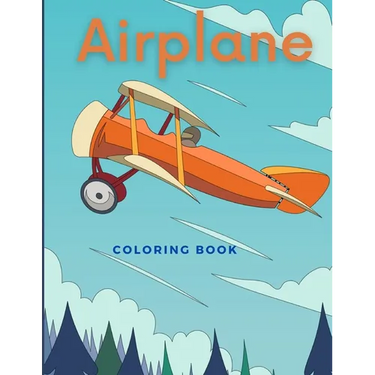 Airplane Coloring Book: Beautiful Illustrations featuring airplanes and jet fighters for Adults and Kids