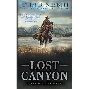 Lost Canyon: A Jess Delaine Western Mystery
