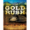 The Utah Gold Rush