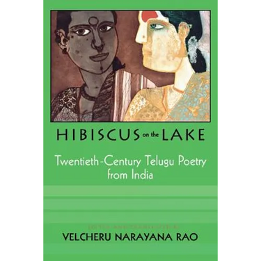 Hibiscus on the Lake: 20th Century Telugu Poetry from India