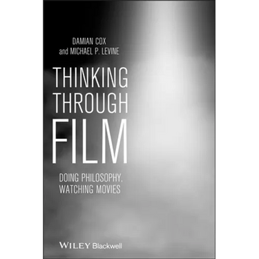 Thinking Through Film