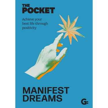 The Pocket Manifest Dreams: Achieve Your Best Life Through Positivity