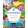 Dinopedia: An Encyclopedia of Prehistoric Beasts