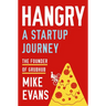 Hangry: A Startup Journey