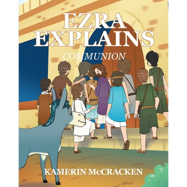 Ezra Explains: Communion
