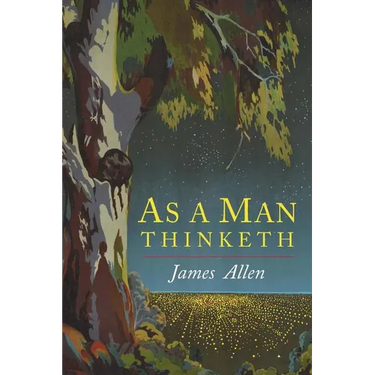 As a Man Thinketh