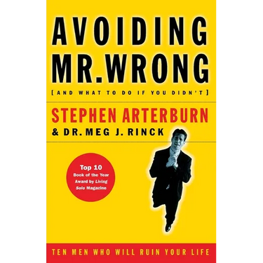 Avoiding Mr. Wrong: (And What to Do If You Didn't) ?. Paperback