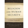 Religion and Human Security: A Global Perspective
