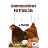 Commercial Chicken Egg Production