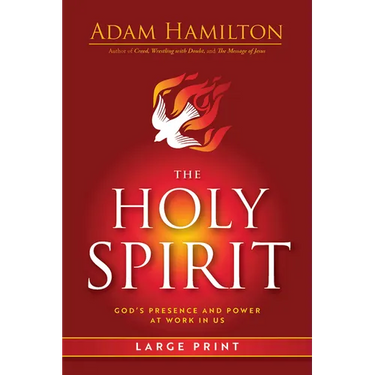 The Holy Spirit: God's Presence and Power at Work in Us