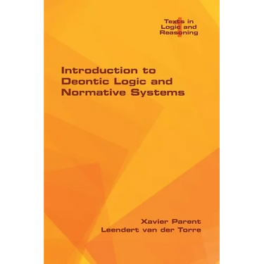 Introduction to Deontic Logic and Normative Systems