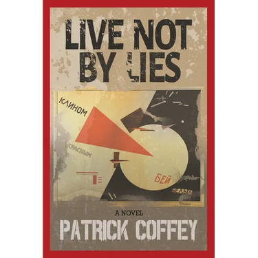 Live Not by Lies