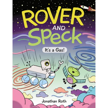 Rover and Speck: It's a Gas!
