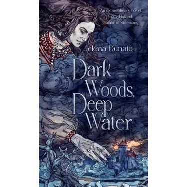Dark Woods, Deep Water