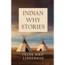 Indian Why Stories