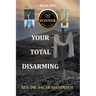 Your Total Disarming: Book One