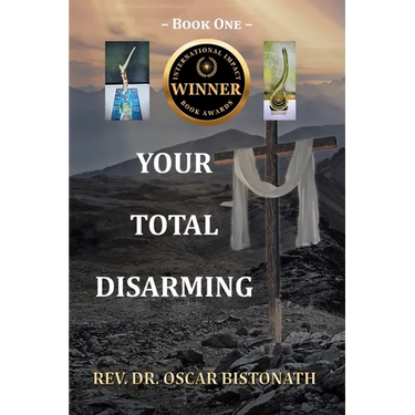 Your Total Disarming: Book One