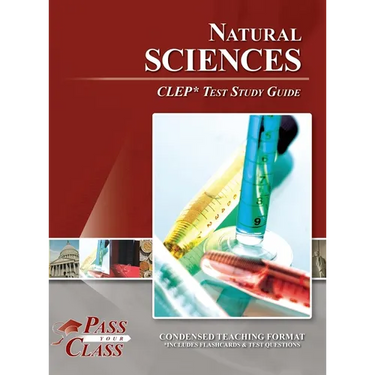 Natural Sciences CLEP Test Study Guide