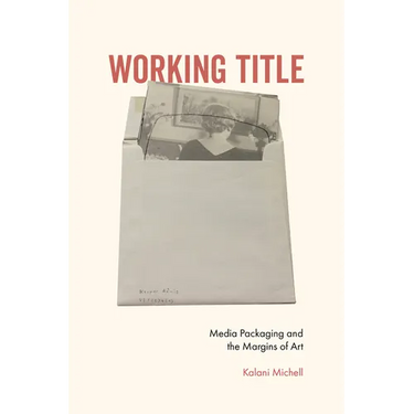 Working Title: Media Packaging and the Margins of Art