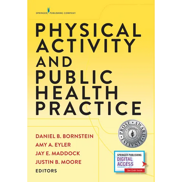Physical Activity and Public Health Practice