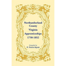 Northumberland County, Virginia Apprenticeships, 1750-1852