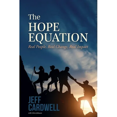 The HOPE Equation: Real People, Real Change, Real Impact