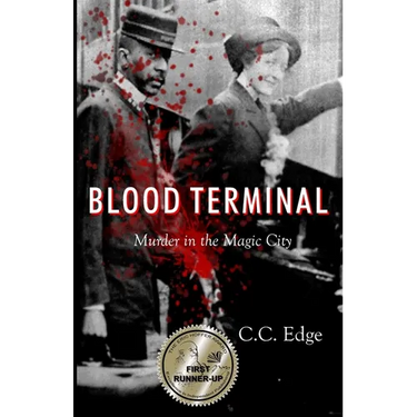 Blood Terminal: Murder in the Magic City