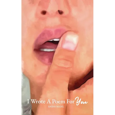 I Wrote A Poem For You
