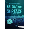 Below the Surface