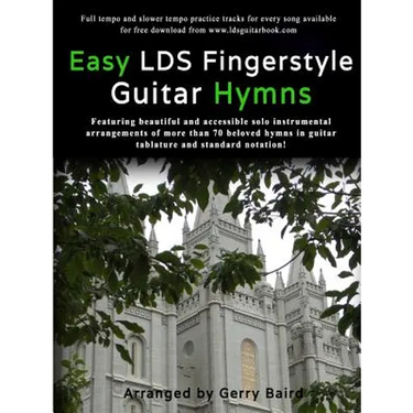 Easy LDS Fingerstyle Guitar Hymns