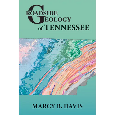 Roadside Geology of Tennessee