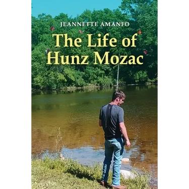The Life of Hunz Mozac
