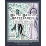 In the Land of Cattawampus: the Complete Exploration of Extraterrestrials in West Virginia