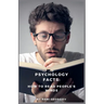 Psychology Facts: How to Read People's Minds.
