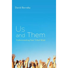 Us and Them: Understanding Your Tribal Mind