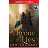 On a Throne of Lies: A Gamelit/LitRPG Adventure