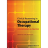 Clinical Reasoning in Occupational Therapy