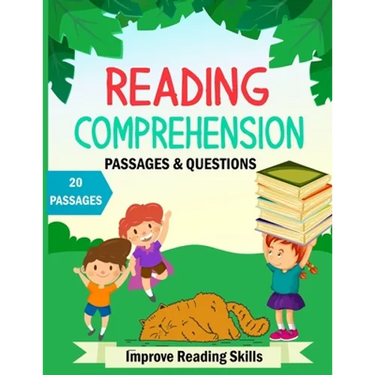 Reading Comprehension Passages And Questions: Kindergarten & 1rst Grade Workbook To Improve Reading Comprehension Skills, Short Stories With Comprehen